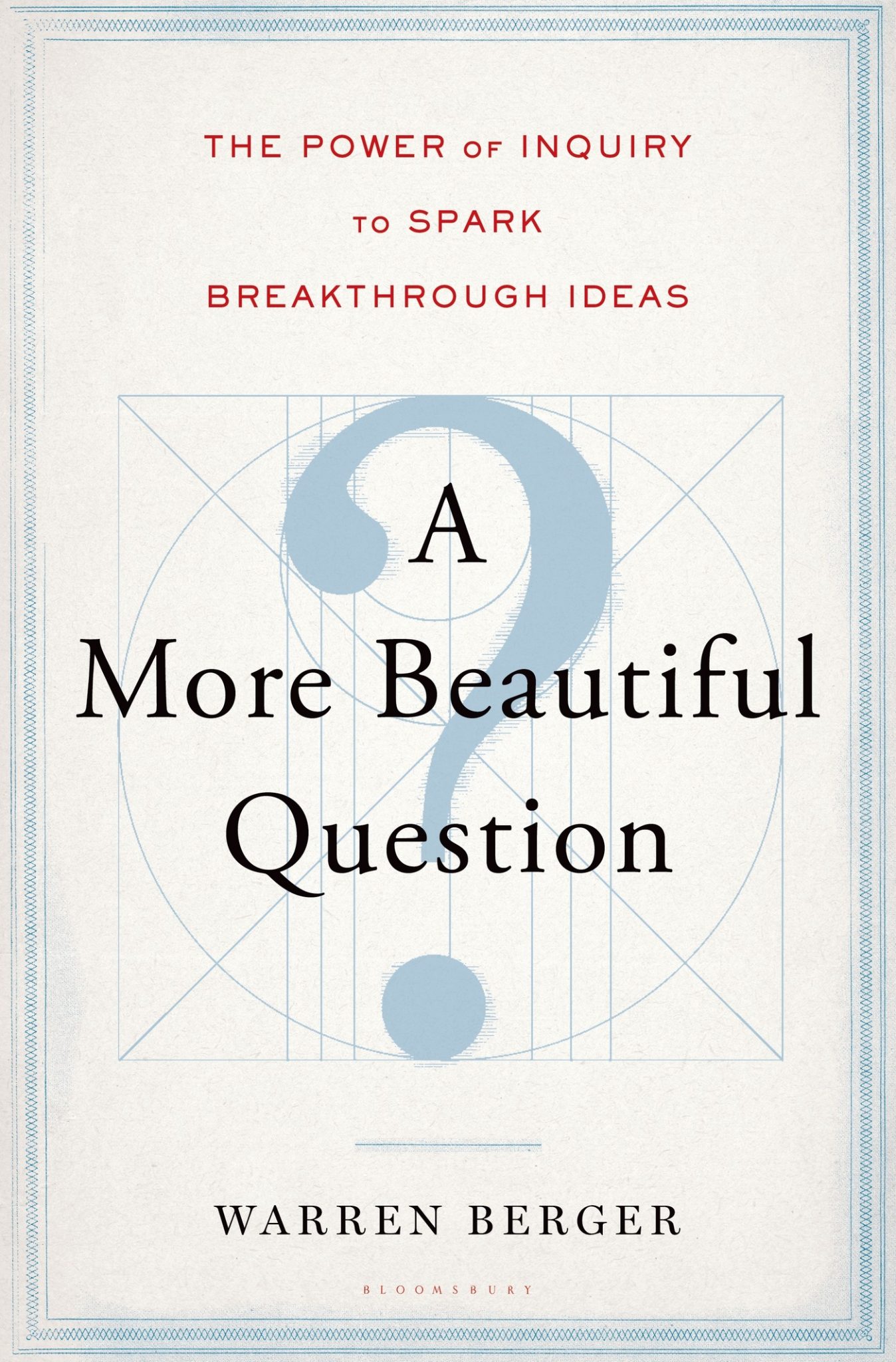 Download A More Beautiful Question Book Summary