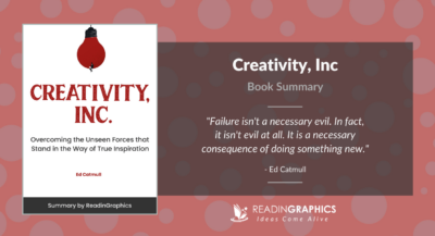 Book Summary - Creativity, Inc (Ed Catmull)