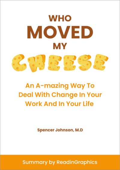 Who Moved My Cheese?