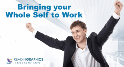 Bring your Whole Self to Work