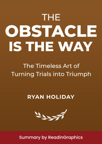 The Obstacle is the Way